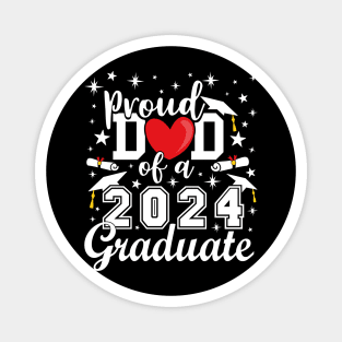 Proud Dad of a 2024 Graduate Magnet